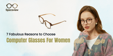 Computer Glasses for Women
